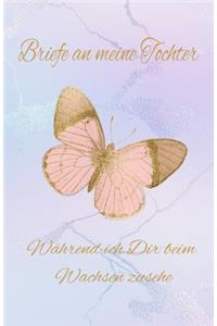 Briefe an Meine Tochter