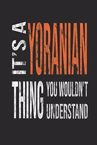 It's a Yoranian Thing You Wouldn't Understand