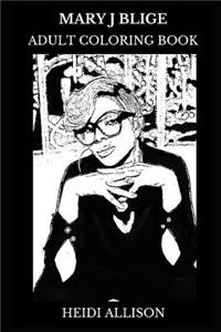 Mary J Blige Adult Coloring Book