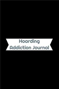 Hoarding Addiction Journal