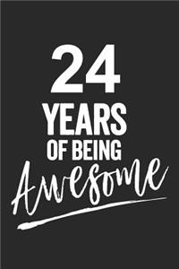 24 Years of Being Awesome