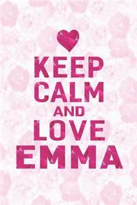 Keep Calm and Love Emma