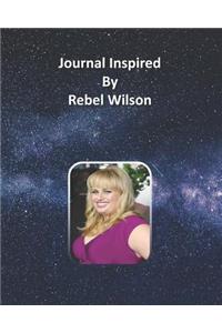 Journal Inspired by Rebel Wilson