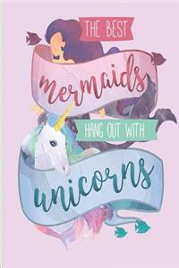 Mermaids Hang Out With Unicorns