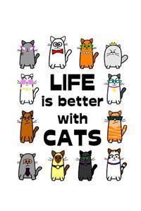 Life is Better With Cats