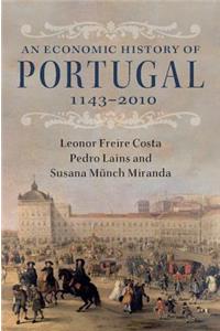 An Economic History of Portugal, 1143–2010