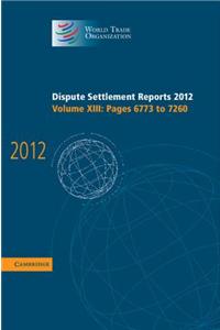 Dispute Settlement Reports 2012