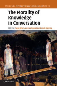 Morality of Knowledge in Conversation