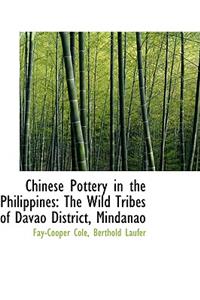 Chinese Pottery in the Philippines: The Wild Tribes of Davao District, Mindanao
