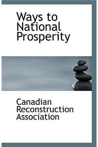 Ways to National Prosperity