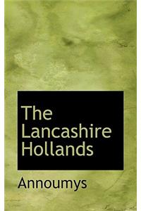 The Lancashire Hollands