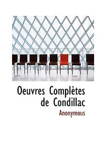 Oeuvres Completes de Condillac