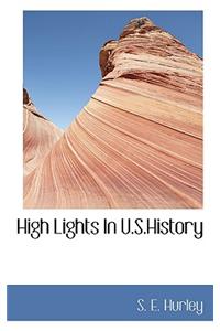 High Lights in U.S.History