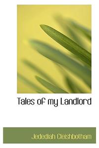 Tales of My Landlord