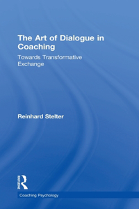 The Art of Dialogue in Coaching