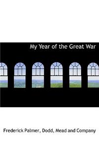 My Year of the Great War