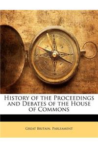 History of the Proceedings and Debates of the House of Commons