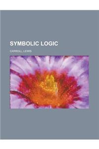 Symbolic Logic