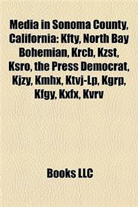 Media in Sonoma County, California