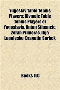 Yugoslav Table Tennis Players