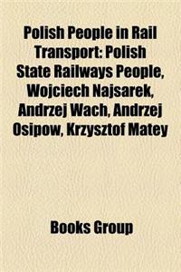 Polish People in Rail Transport