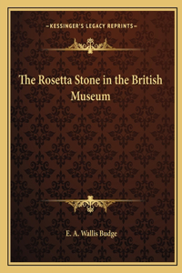 Rosetta Stone in the British Museum
