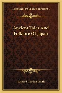 Ancient Tales and Folklore of Japan