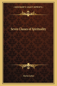 Seven Classes of Spirituality