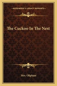 The Cuckoo in the Nest