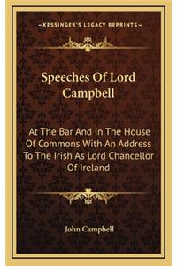 Speeches Of Lord Campbell