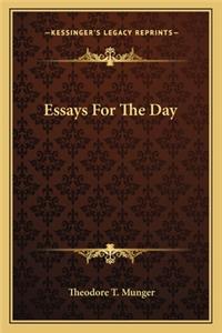 Essays For The Day