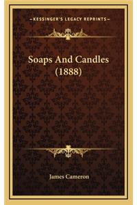 Soaps and Candles (1888)
