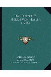 Leben Des Herrn Von Haller (1755)