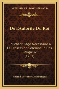 De L'Autorite Du Roi