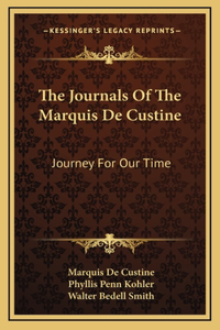 The Journals Of The Marquis De Custine