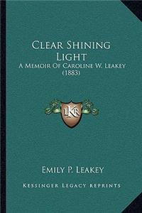 Clear Shining Light