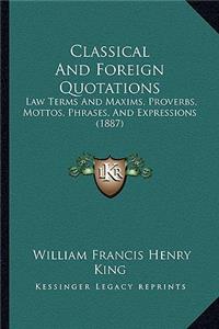 Classical And Foreign Quotations