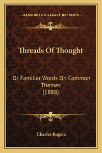 Threads Of Thought