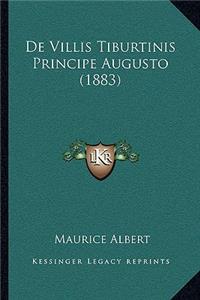 De Villis Tiburtinis Principe Augusto (1883)