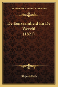De Eenzaamheid En De Wereld (1821)