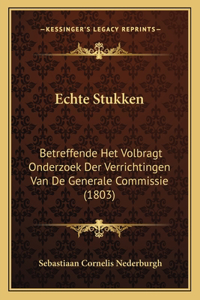 Echte Stukken