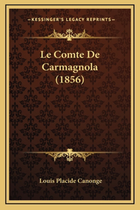 Le Comte De Carmagnola (1856)