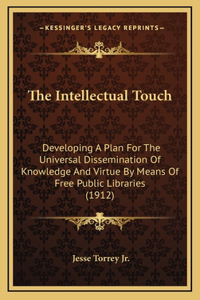 The Intellectual Touch