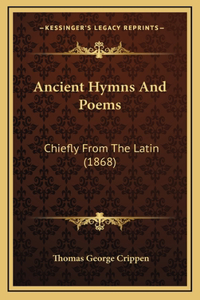 Ancient Hymns And Poems