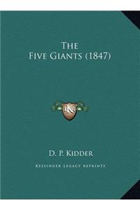 The Five Giants (1847)