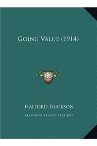 Going Value (1914)
