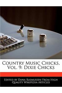 Country Music Chicks, Vol. 9