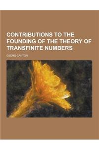 Contributions to the Founding of the Theory of Transfinite Numbers