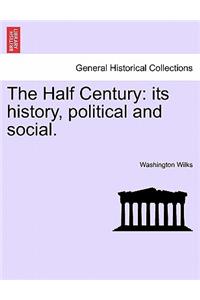 The Half Century