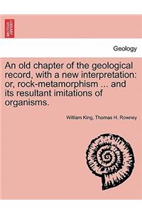 Old Chapter of the Geological Record, with a New Interpretation